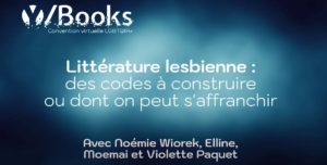 présentation de la table ronde sur la littérature lesbienne