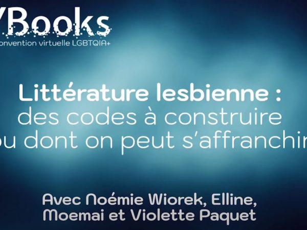 présentation de la table ronde sur la littérature lesbienne